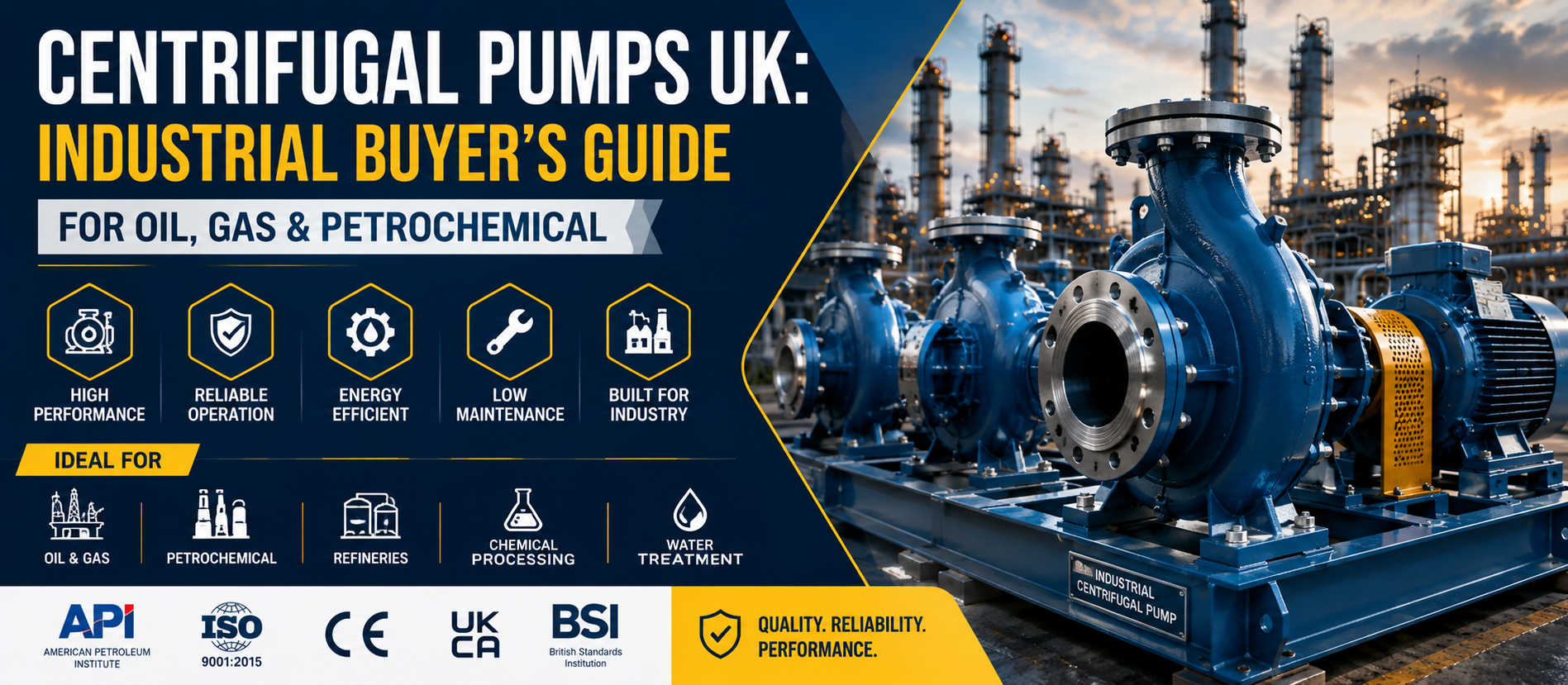 Centrifugal Pumps UK: Industrial Buyer's Guide for Oil, Gas & Petrochemical