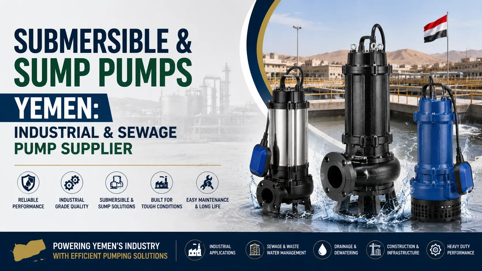 Submersible & Sump Pumps Yemen: Industrial & Sewage Pump Supplier