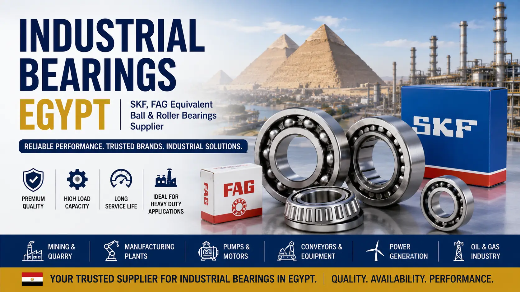 Industrial Bearings Egypt: SKF, FAG Equivalent Ball & Roller Bearings Supplier